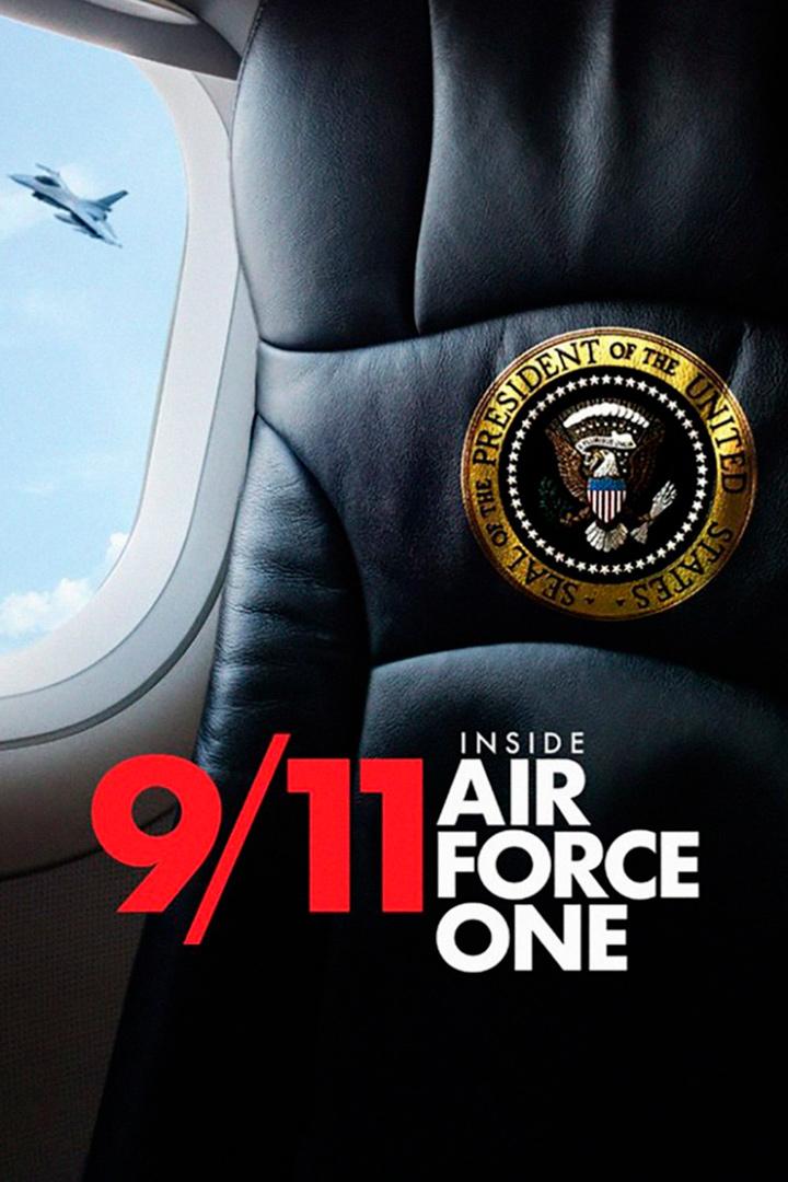 11-S, dentro del Air Force One (11-s-dentro-del-air-force-one) Документальный фильм
