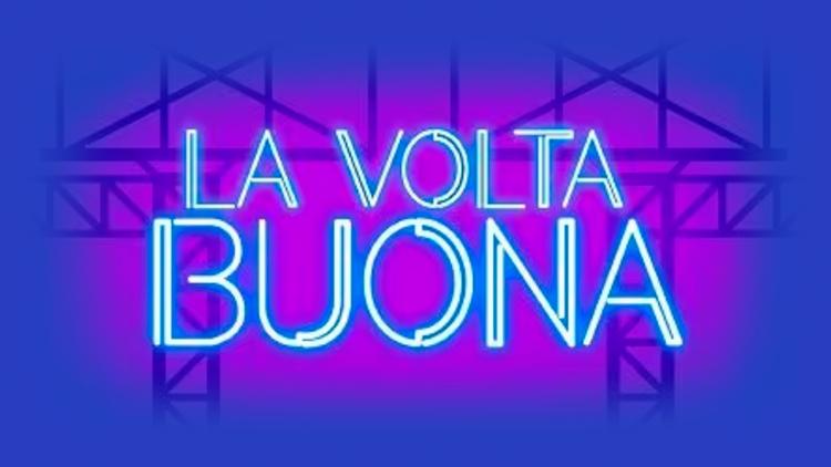 Постер La volta buona