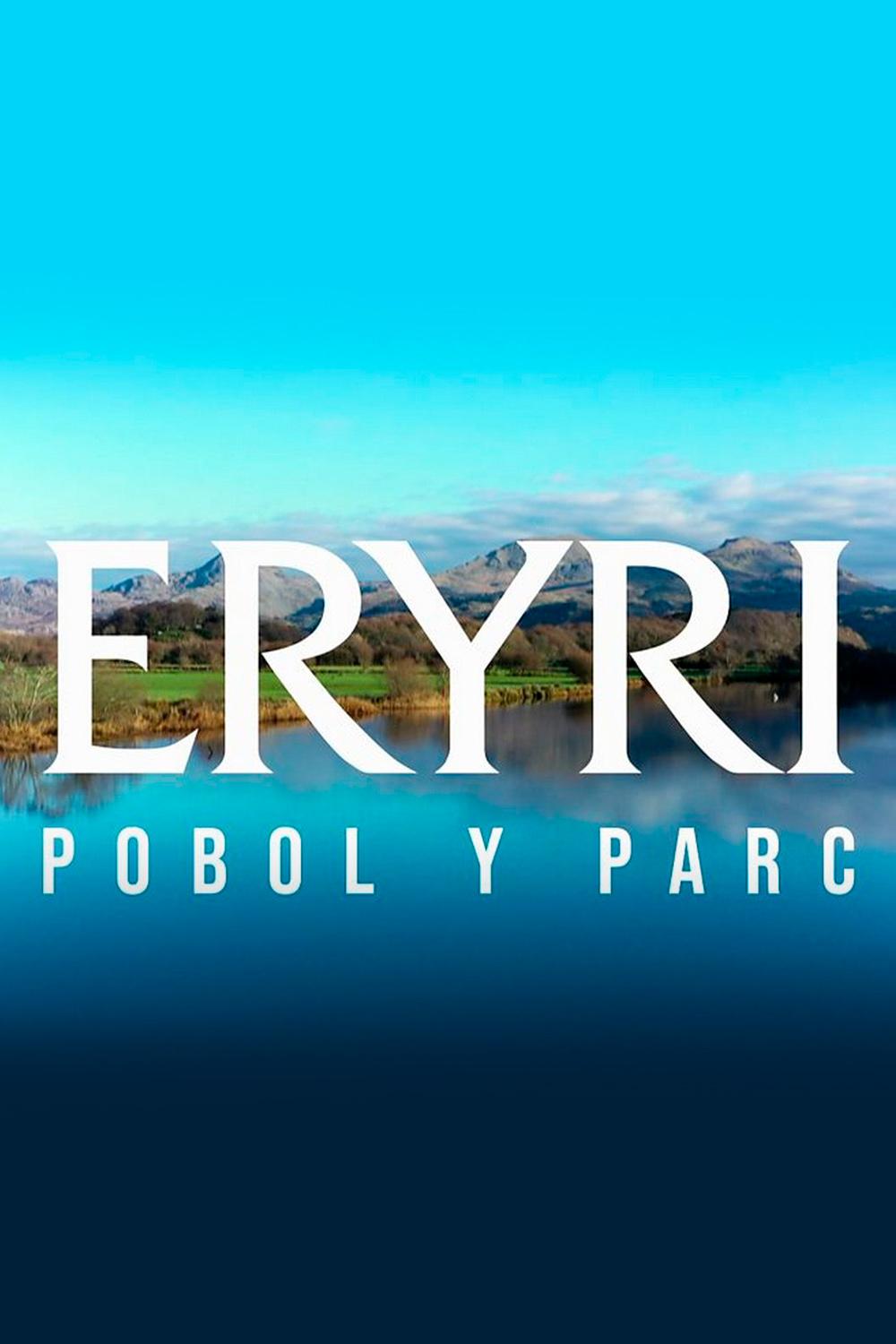 Eryri: Pobol y Parc (eryri-pobol-y-parc) Документальный сериал
