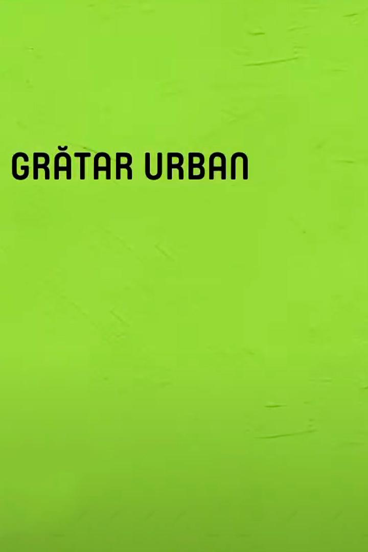 Grătar urban (grtar-urban) Досуг, хобби