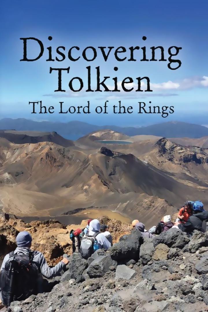 Discovering Tolkien - The Lord of The Rings (discovering-tolkien-the-lord-of-the-rings) Документальный фильм