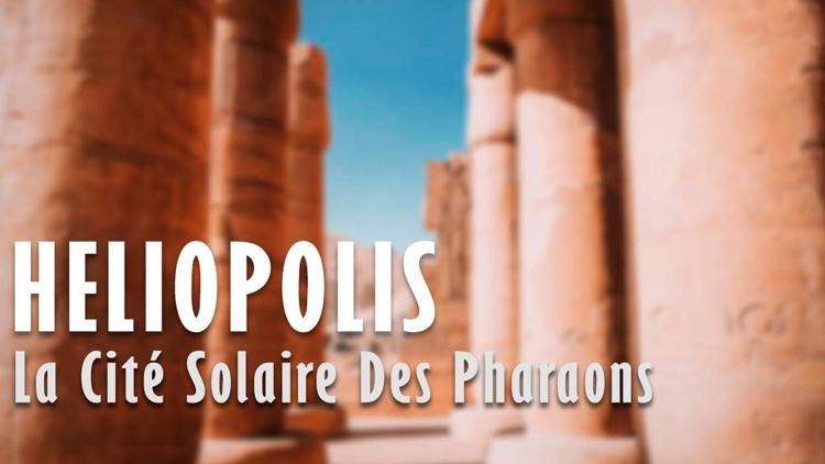 Постер Héliopolis, la cité solaire des pharaons