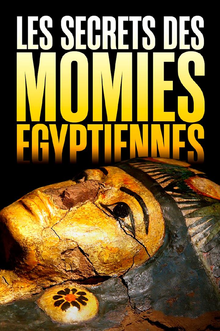 Les secrets des momies égyptiennes (les-secrets-des-momies-gyptiennes) Познавательное