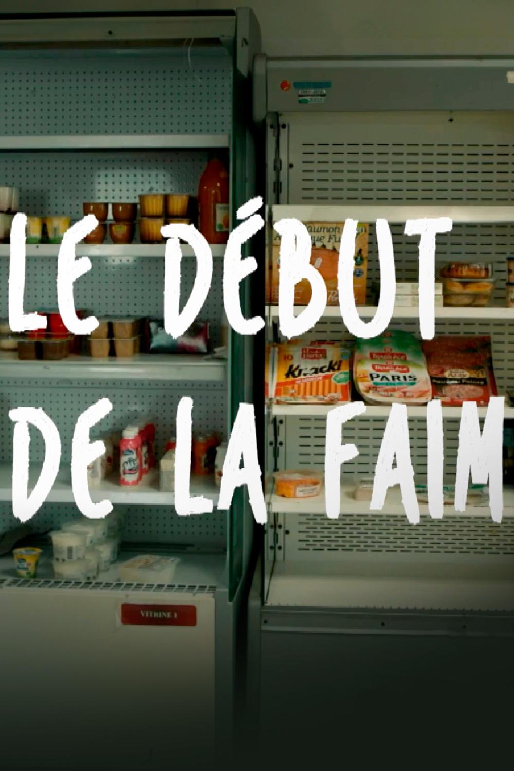 Le début de la faim (le-dbut-de-la-faim) Познавательное