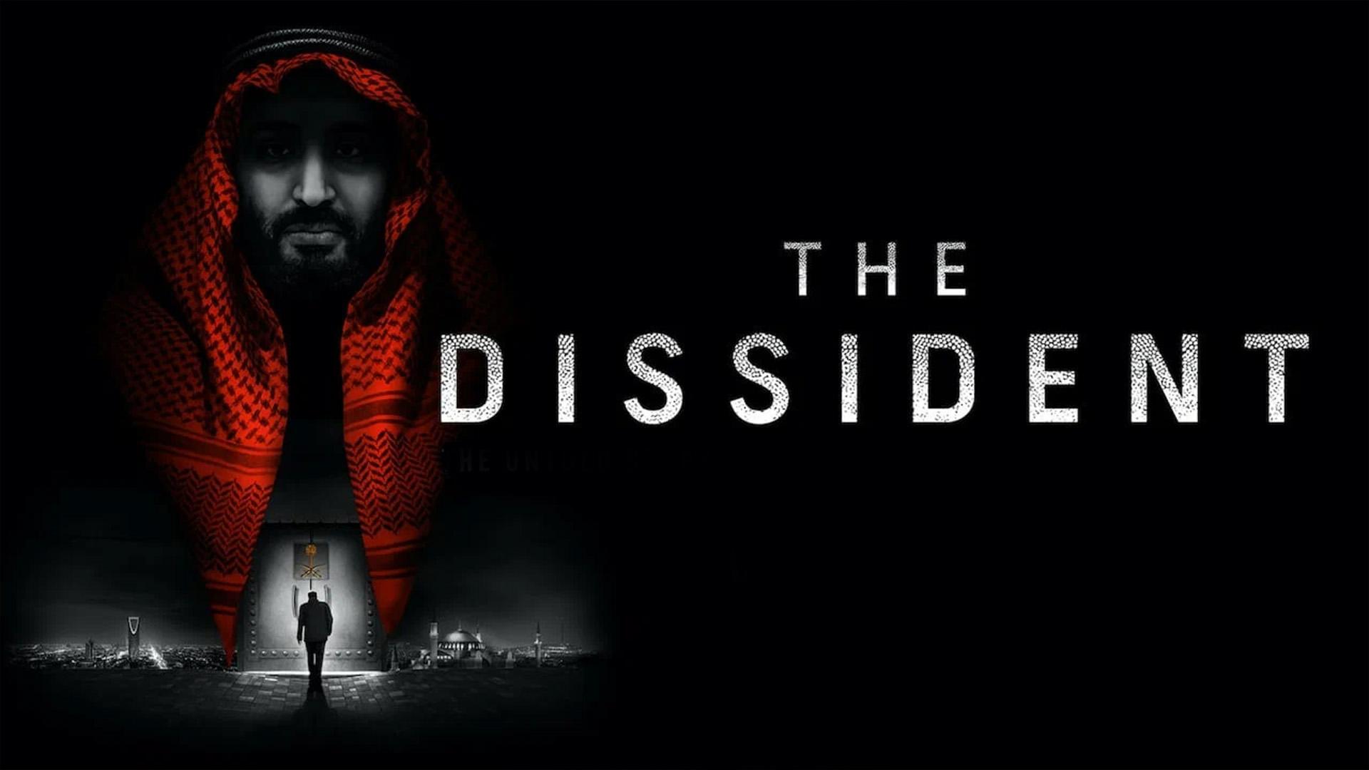 Диссидент (dissident) Документальный фильм