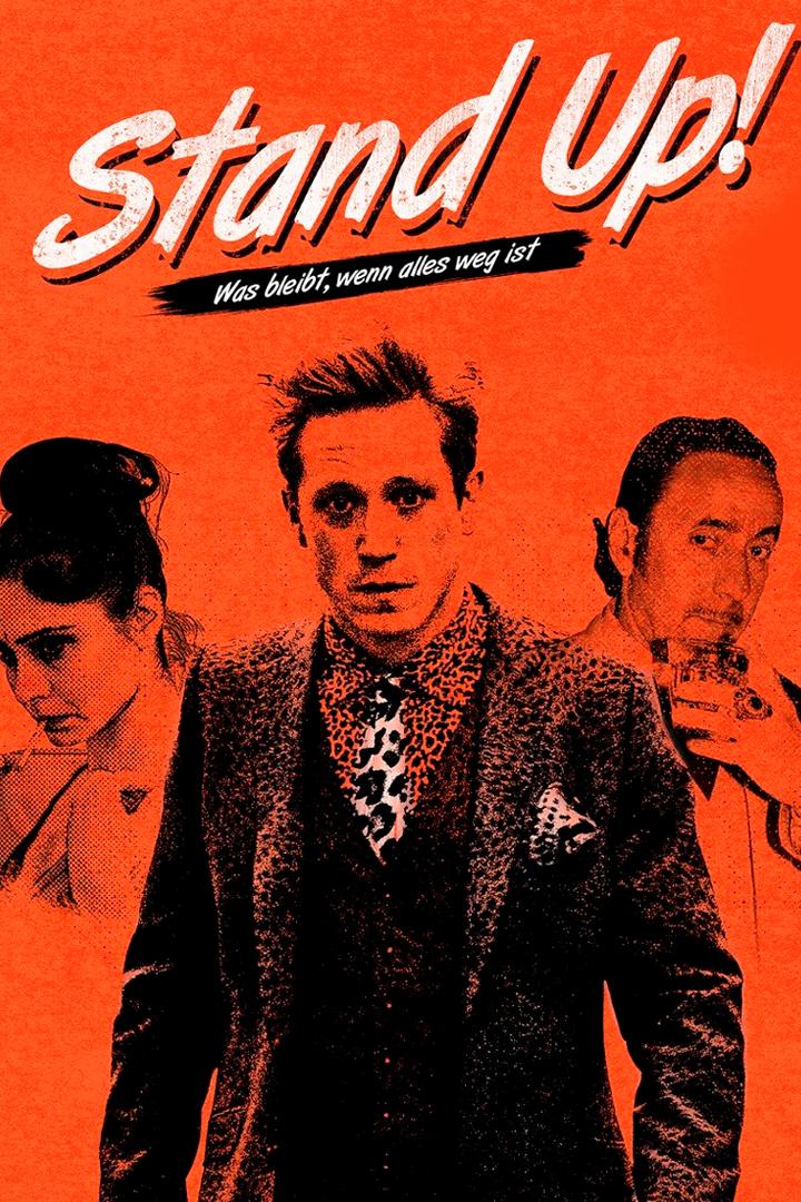 Stand up! - Was bleibt, wenn alles weg ist (stand-up-was-bleibt-wenn-alles-weg-ist) Фильм 2021