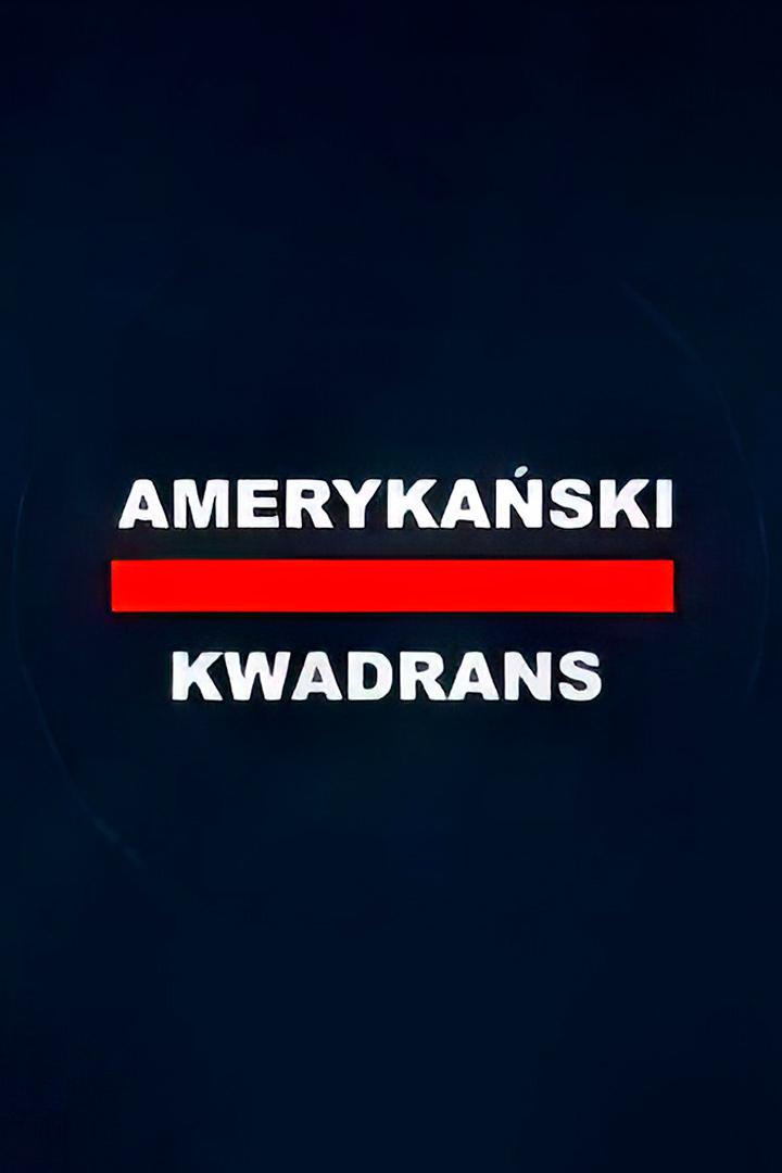 Amerykański kwadrans (amerykaski-kwadrans) Документальный сериал