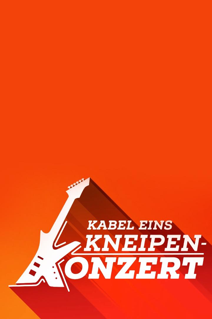 Kabel Eins Kneipenkonzert (kabel-eins-kneipenkonzert) Музыка