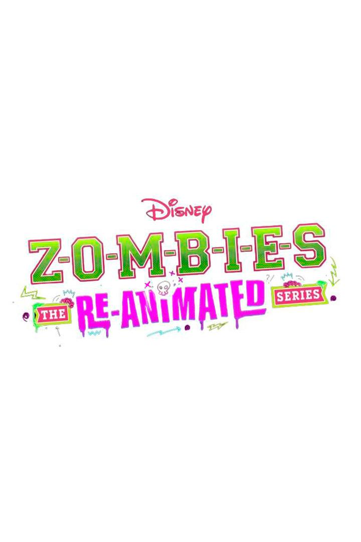 Zombies: The Re-Animated Series (zombies-the-re-animated-series) Мультсериал 2022