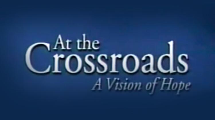 Постер At the crossroads: a vision of hope