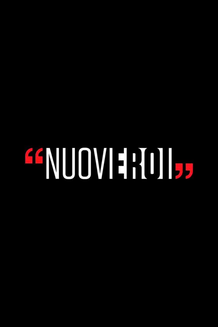 Nuovi Eroi (nuovi-eroi) Документальный сериал