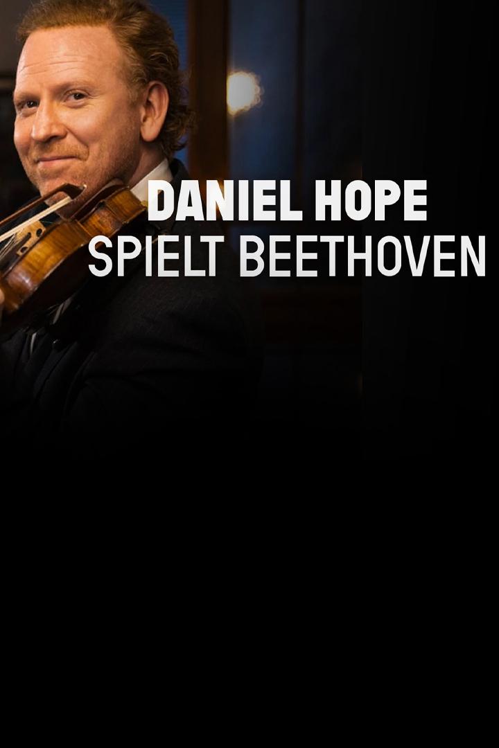 Daniel Hope spielt Beethoven (daniel-hope-spielt-beethoven) Музыка