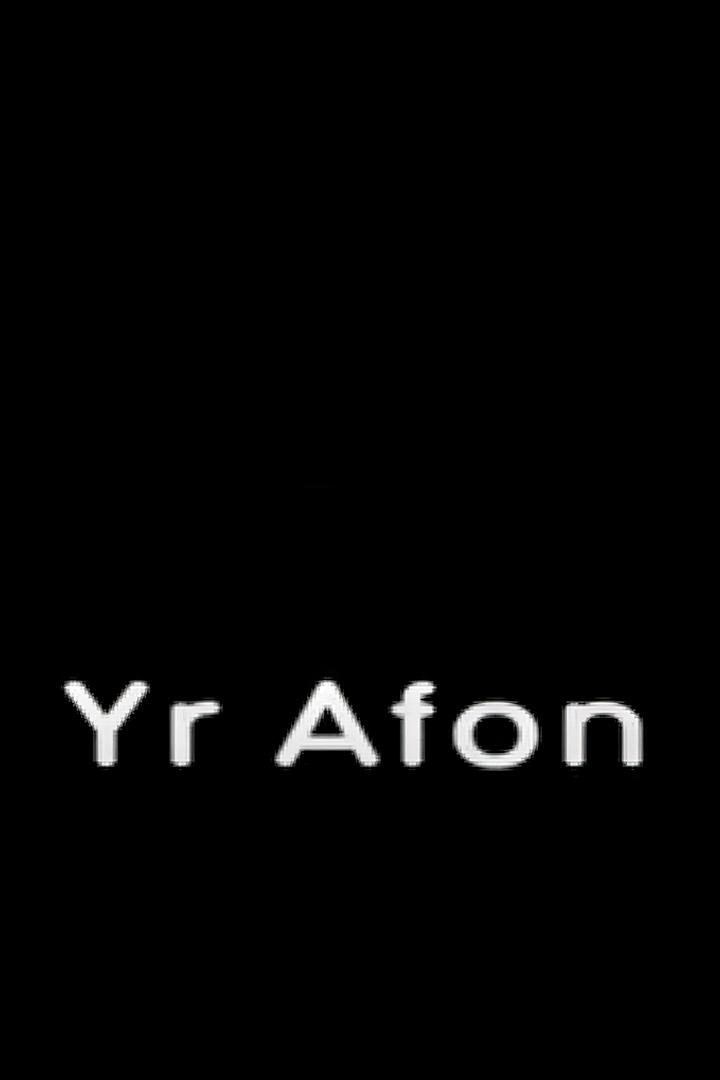 Yr Afon (yr-afon) Документальный сериал