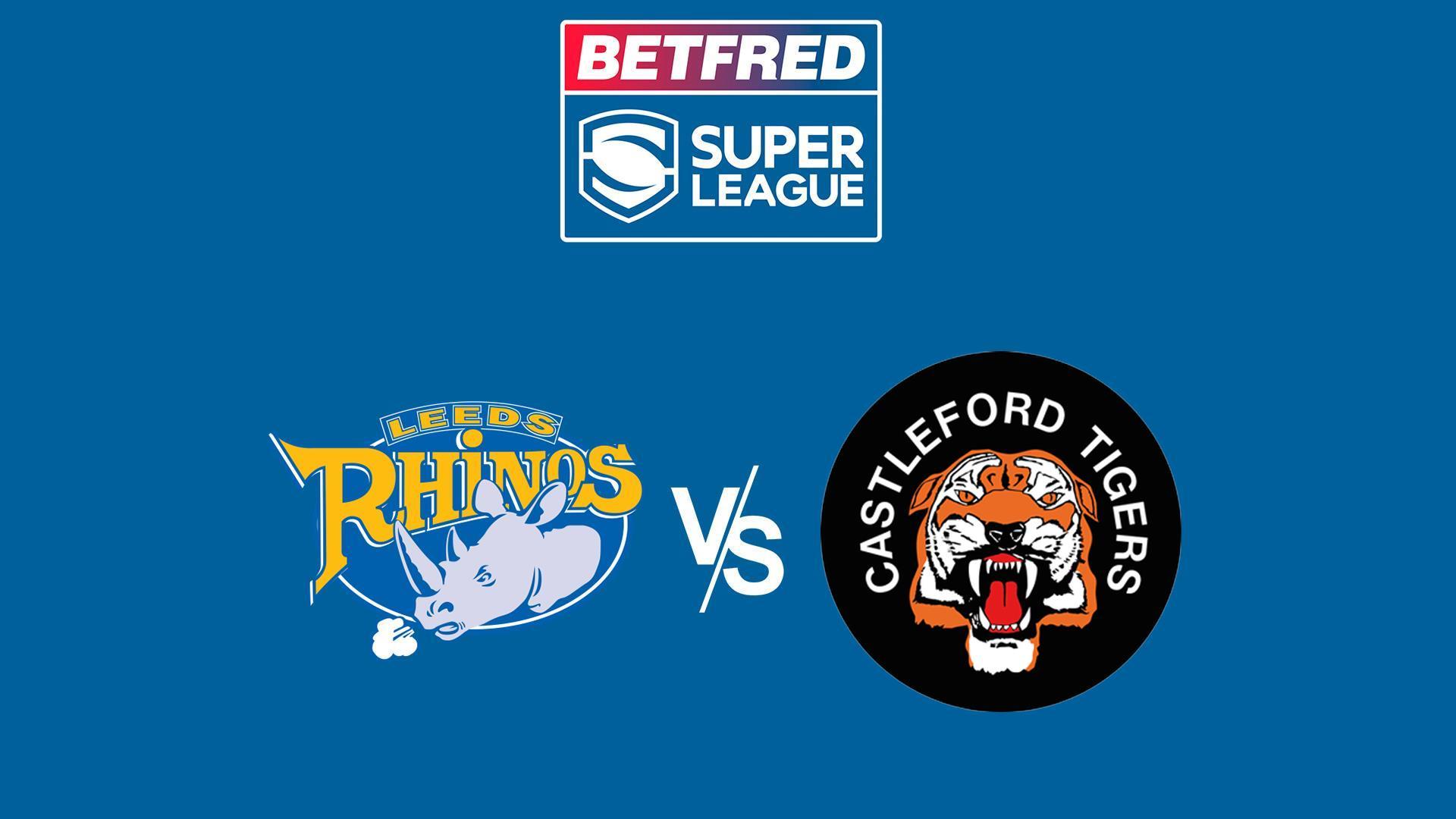 Super League Rugby: Leeds Rhinos V Castleford Tigers (super-league-rugby-leeds-rhinos-v-castleford-tigers) Спорт