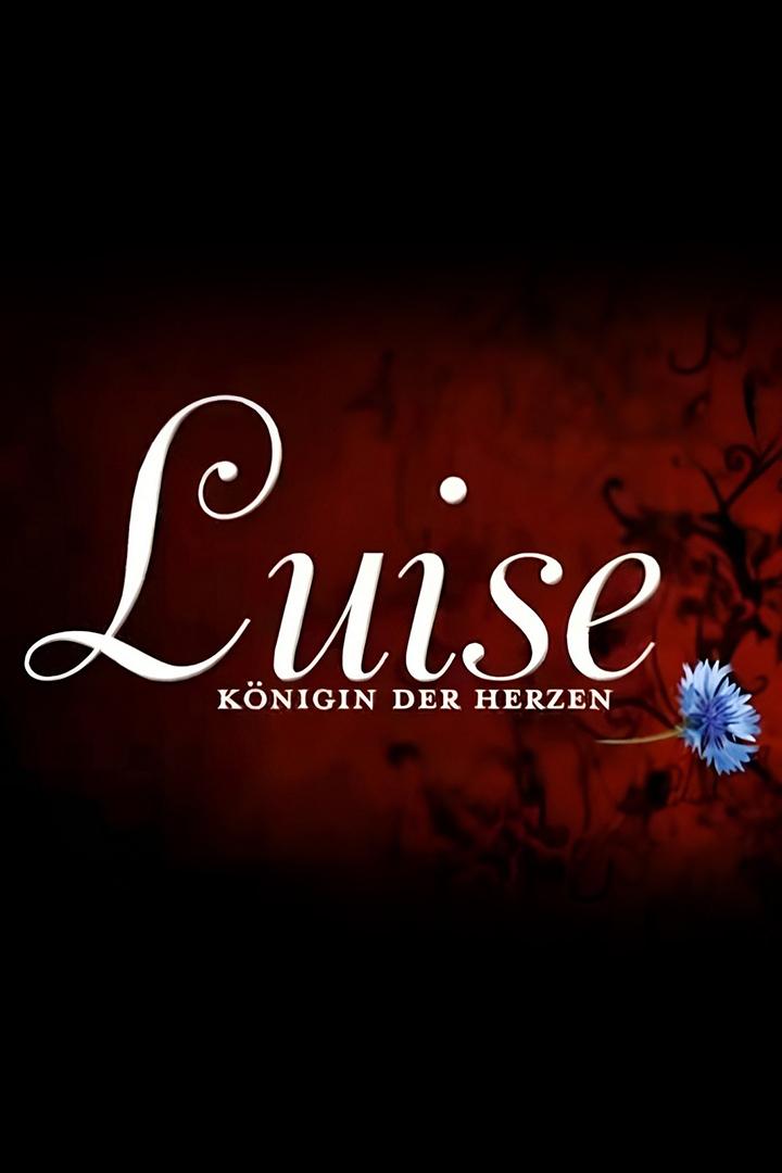 Luise-Königin der Herzen (luise-knigin-der-herzen) Документальный фильм