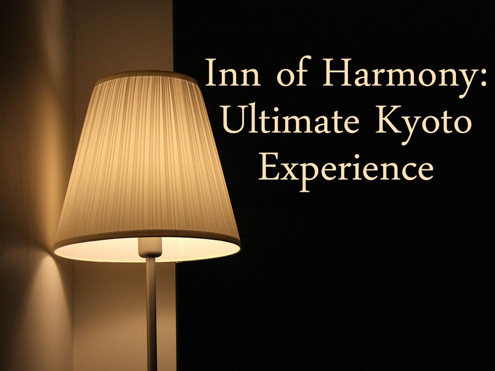 Inn of Harmony: Ultimate Kyoto Experience (inn-of-harmony-ultimate-kyoto-experience) Познавательное