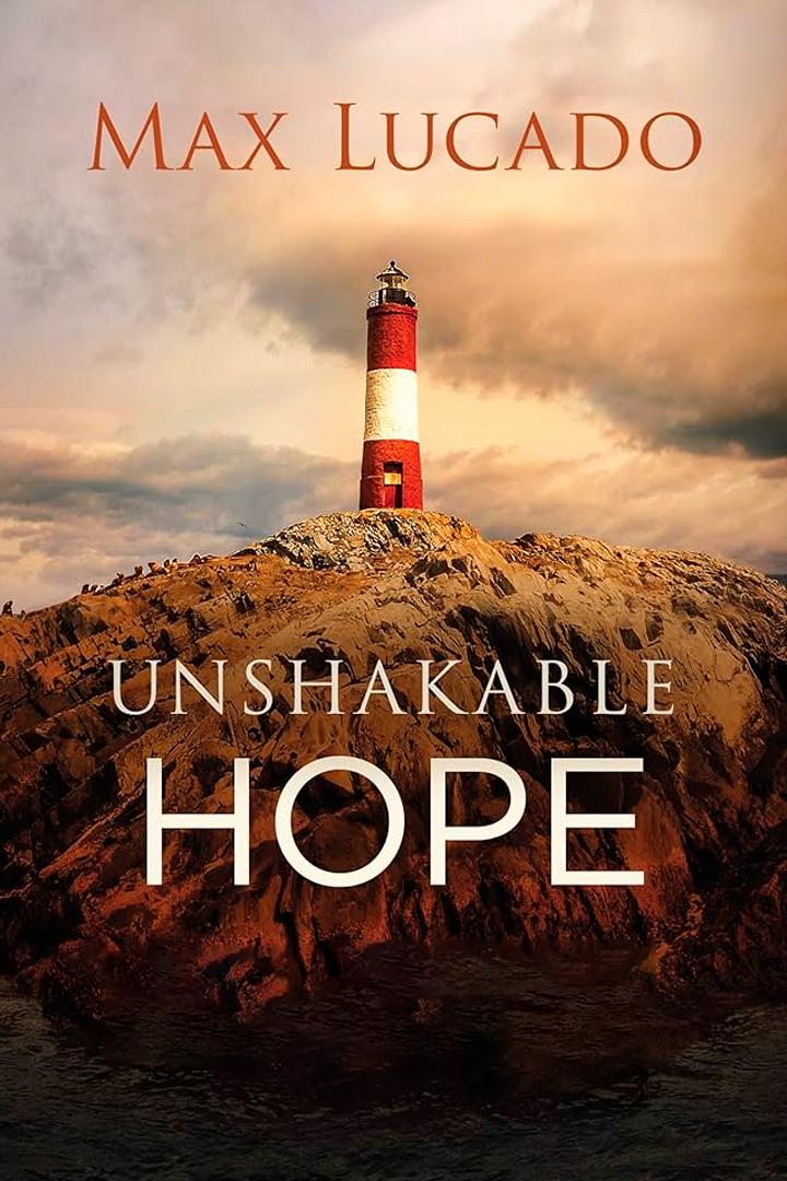 Max Lucado: Unshakable Hope (max-lucado-unshakable-hope) Познавательное