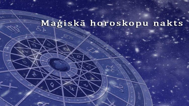 Постер Maģiskā horoskopu nakts