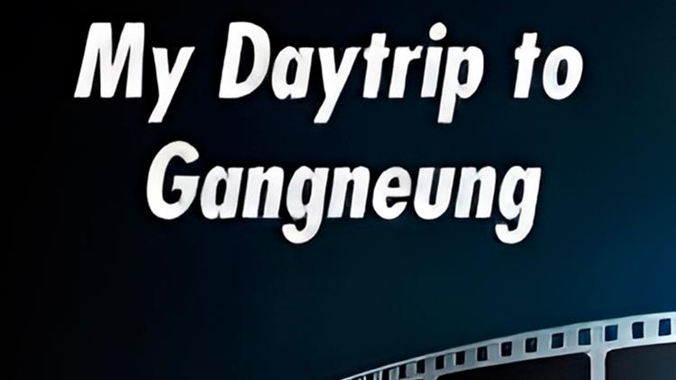 Постер My Daytrip to Gangneung