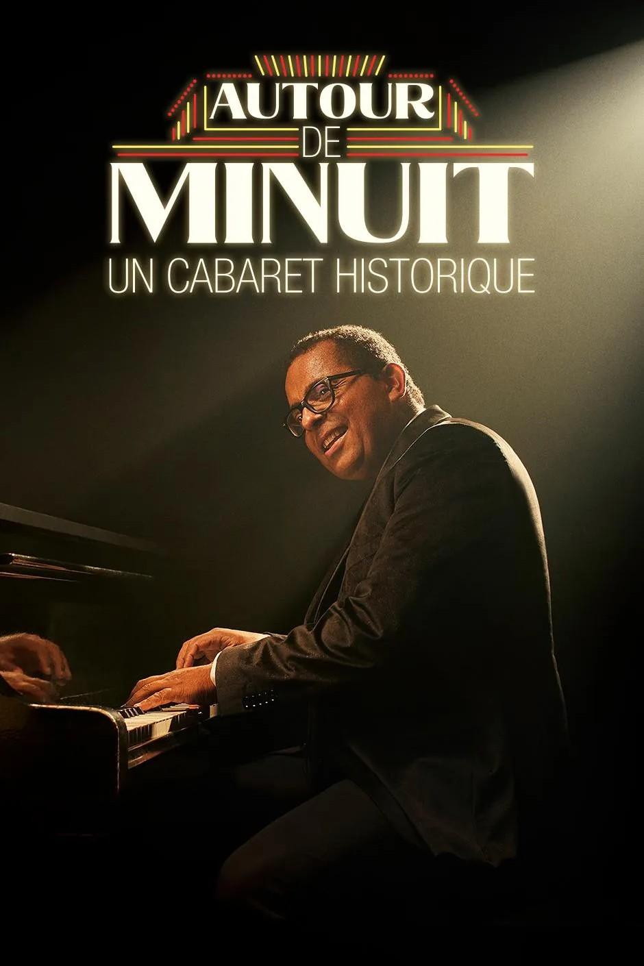 Autour de minuit, un cabaret historique (autour-de-minuit-un-cabaret-historique) Досуг, хобби