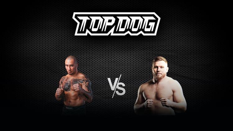 Постер Кулачные бои. Top Dog FC 26. Сергей «Кратос» Калинин vs Тимур «Доктор» Акаимов 2. Трансляция из Москвы