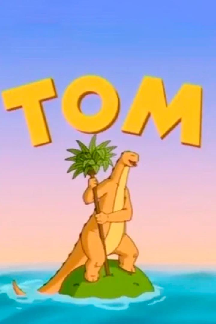 Tom (tom) Мультсериал 1999