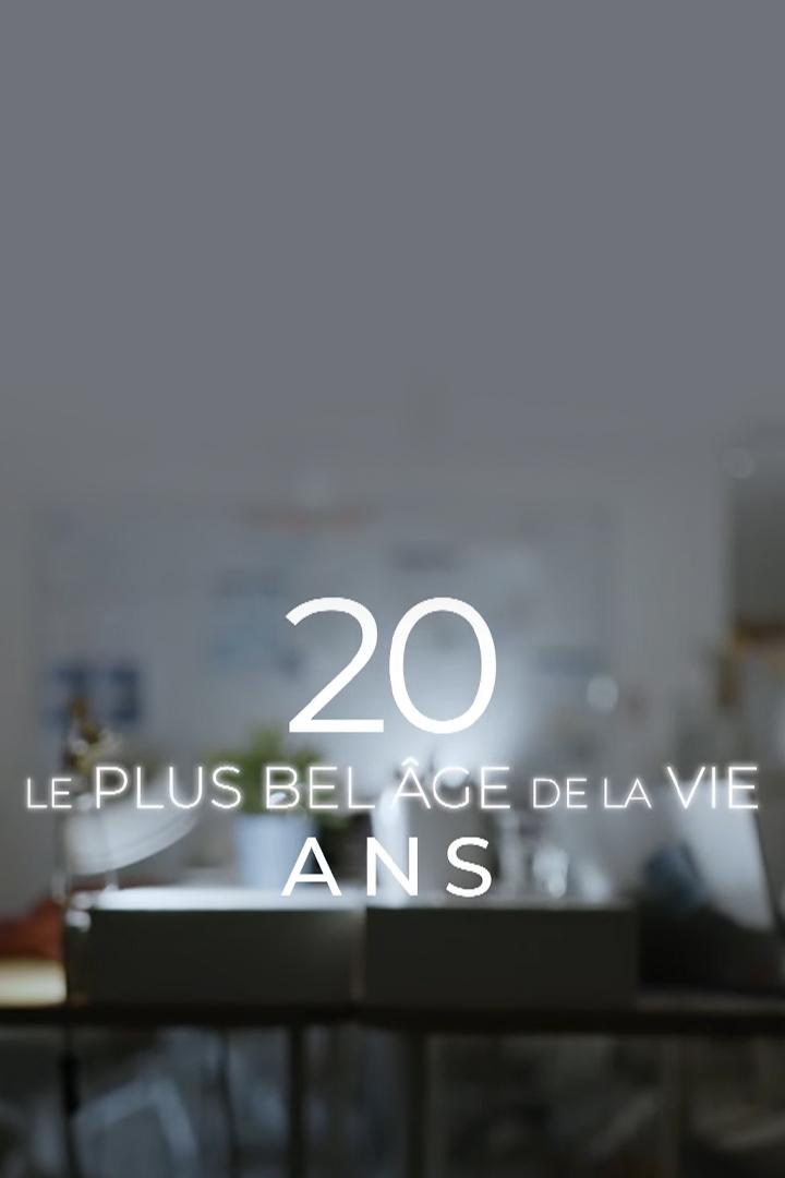20 ans le plus bel âge de la vie (20-ans-le-plus-bel-ge-de-la-vie) Документальный фильм
