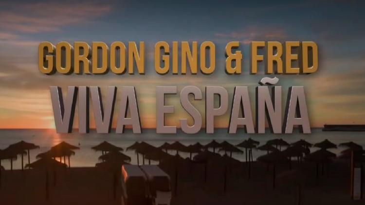 Постер Gordon, Gino & Fred: Viva Espana!