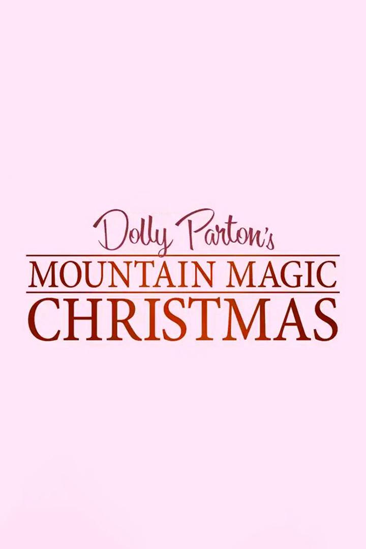 Dolly Parton's Mountain Magic Christmas (dolly-partons-mountain-magic-christmas) Досуг, хобби