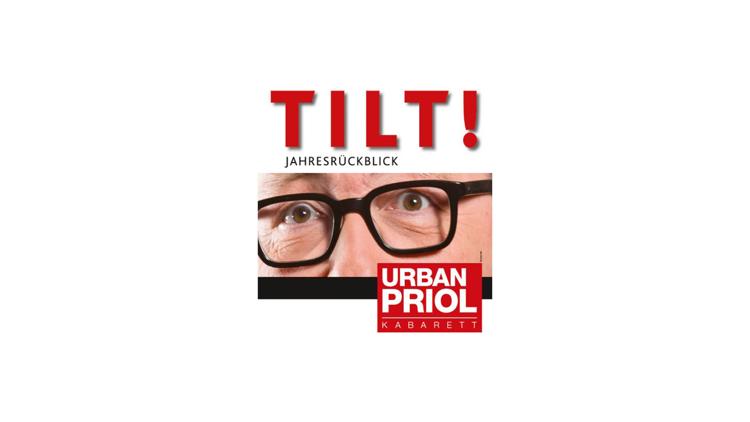 Постер Urban Priol: TILT 2023 – Der Jahresrückblick