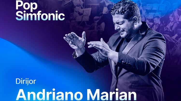 Постер Pop Simfonic cu Andriano Marian