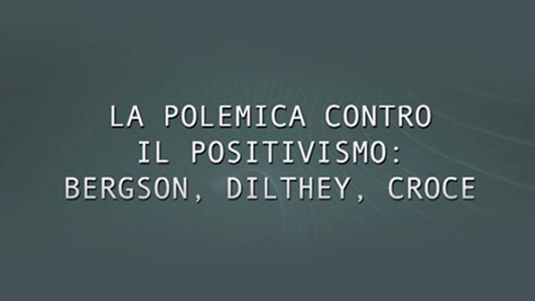 Постер Atlante ideologico del ?900 ? Il pensiero filosofico - La polemica contro il positivismo