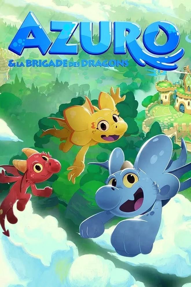 Azuro and the Dragon Squad (azuro-and-the-dragon-squad) Мультсериал 2023