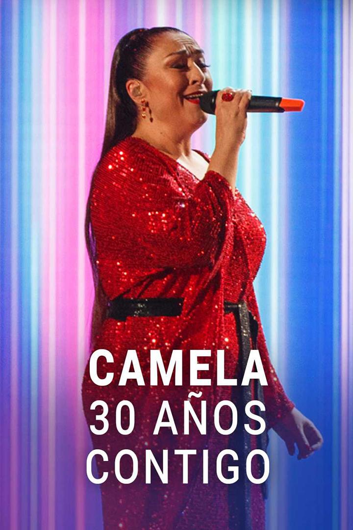 Camela. 30 años Contigo (camela-30-aos-contigo) ТВ-шоу
