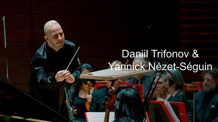 Постер Daniil Trifonov spielt Rachmaninow Mit Yannick Nézet-Séguin