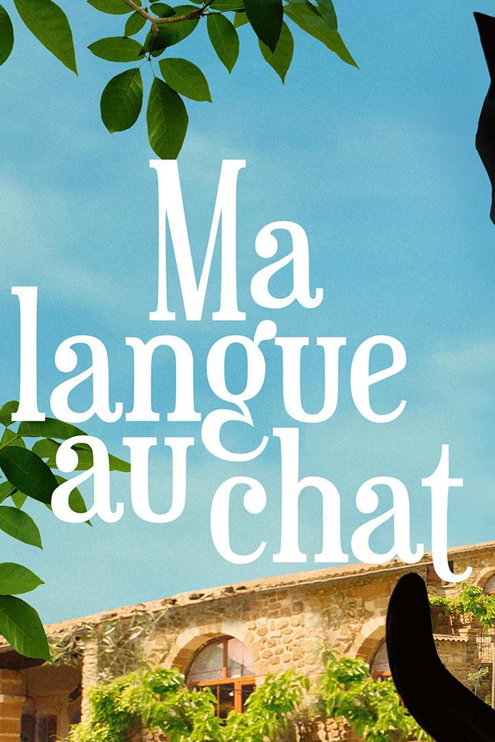 Ma langue au chat (ma-langue-au-chat) Фильм 2023