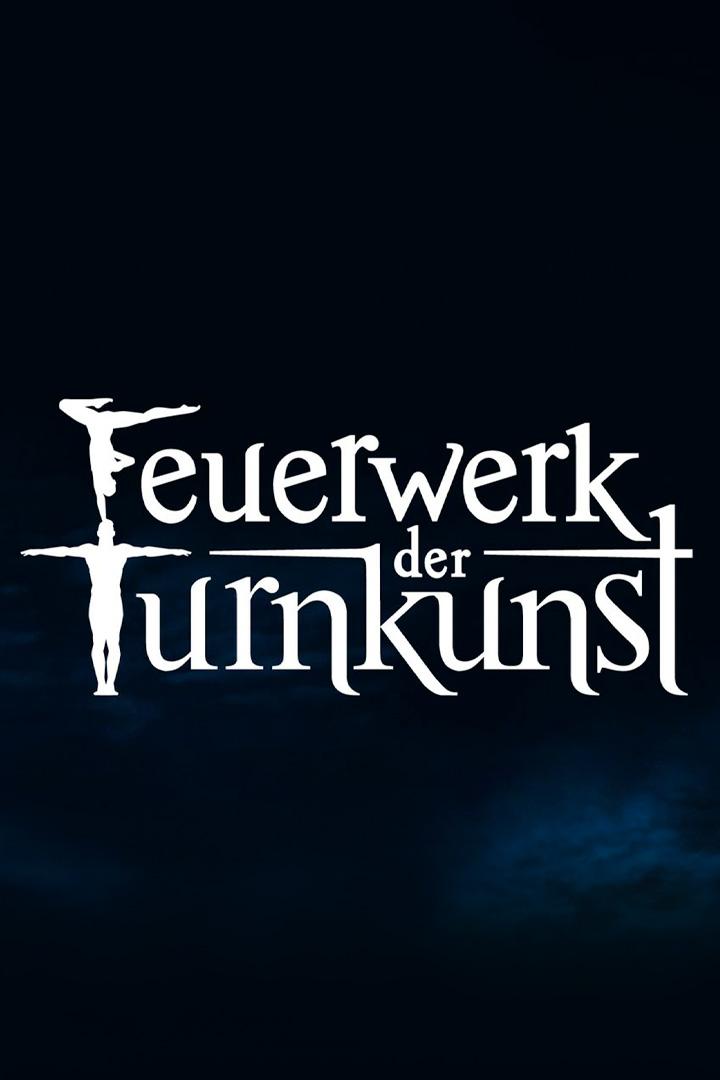 Feuerwerk der Turnkunst (feuerwerk-der-turnkunst) Досуг, хобби