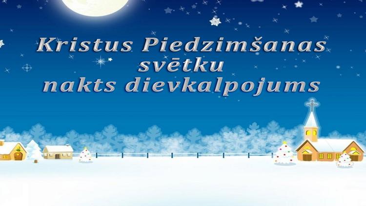 Постер Kristus Piedzimšanas svētku nakts dievkalpojums