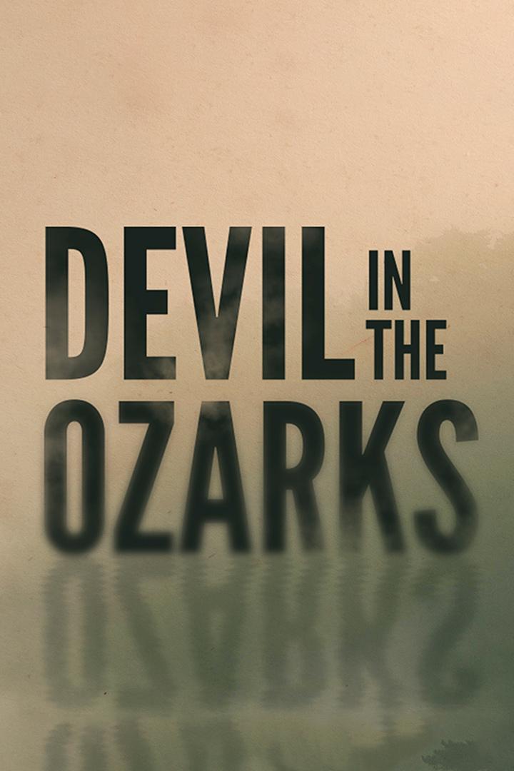 Дьявол Озаркских гор (djavol-ozarkskih-gor) Документальный сериал