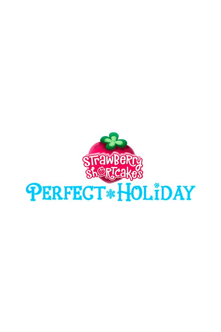 Strawberry Shortcake's Perfect Holiday (strawberry-shortcakes-perfect-holiday) Мультфильм 2023