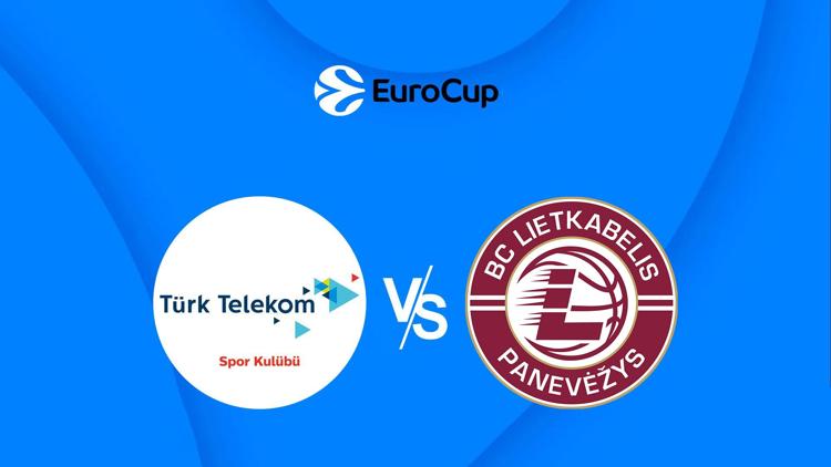 Постер Krepšinis. Europos taurė. Europos taurė. Ankaros «Turk Telekom» – Panevėžio «7bet-Lietkabelis»