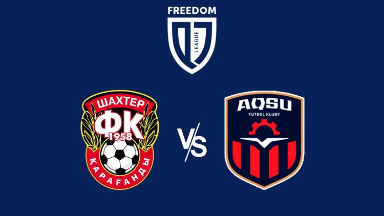 Постер Freedom QJ League Shahtyer - Aksu, Tour 10