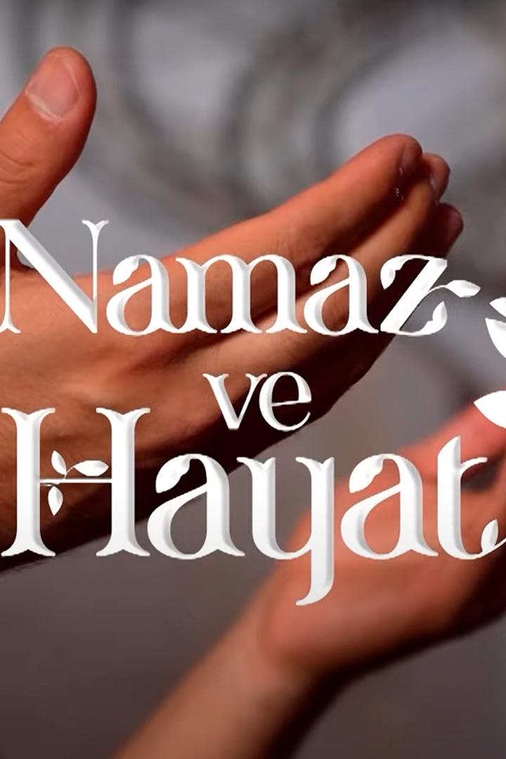 Namaz ve Hayat (namaz-ve-hayat) Познавательное