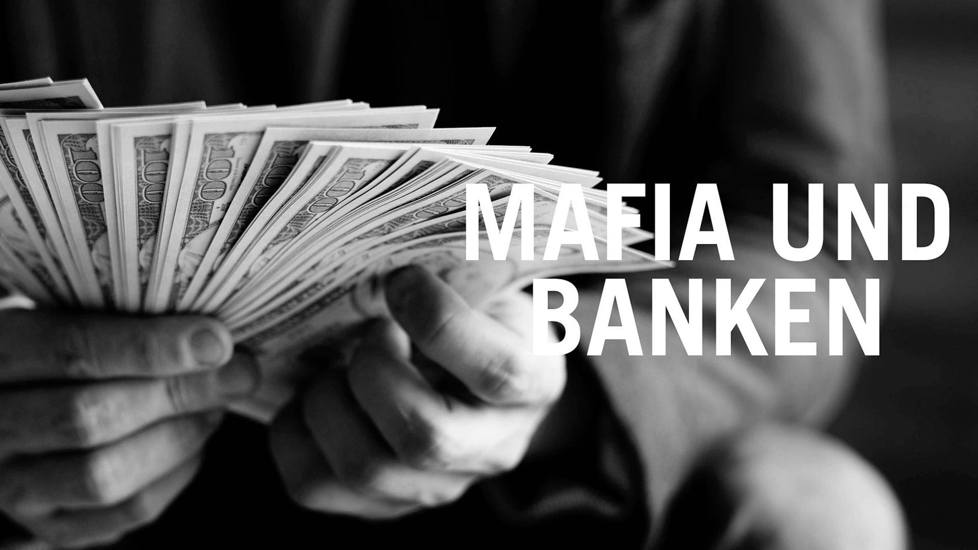 Mafia und Banken (mafia-und-banken) Документальный фильм