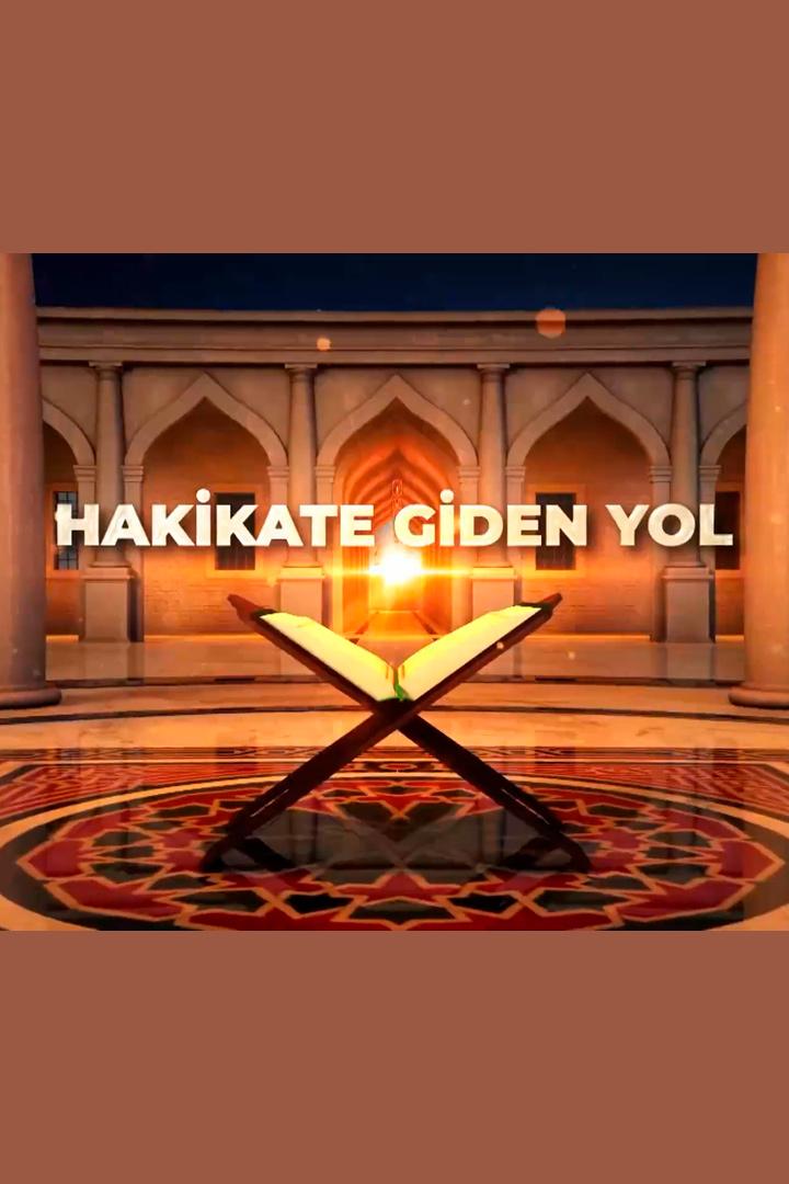 Hakikate Giden Yol (hakikate-giden-yol) Познавательное