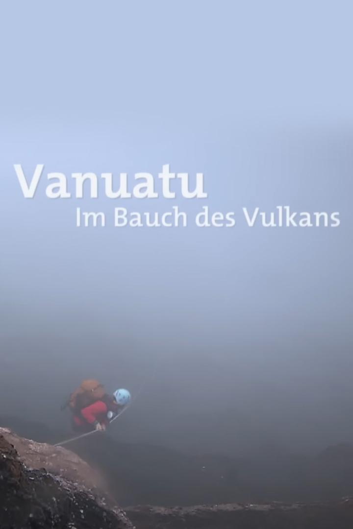 Vanuatu – Im Bauch des Vulkans (vanuatu-im-bauch-des-vulkans) Документальный фильм