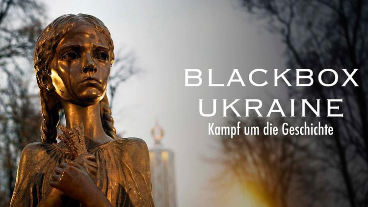 Постер Blackbox Ukraine: Kampf um die Geschichte