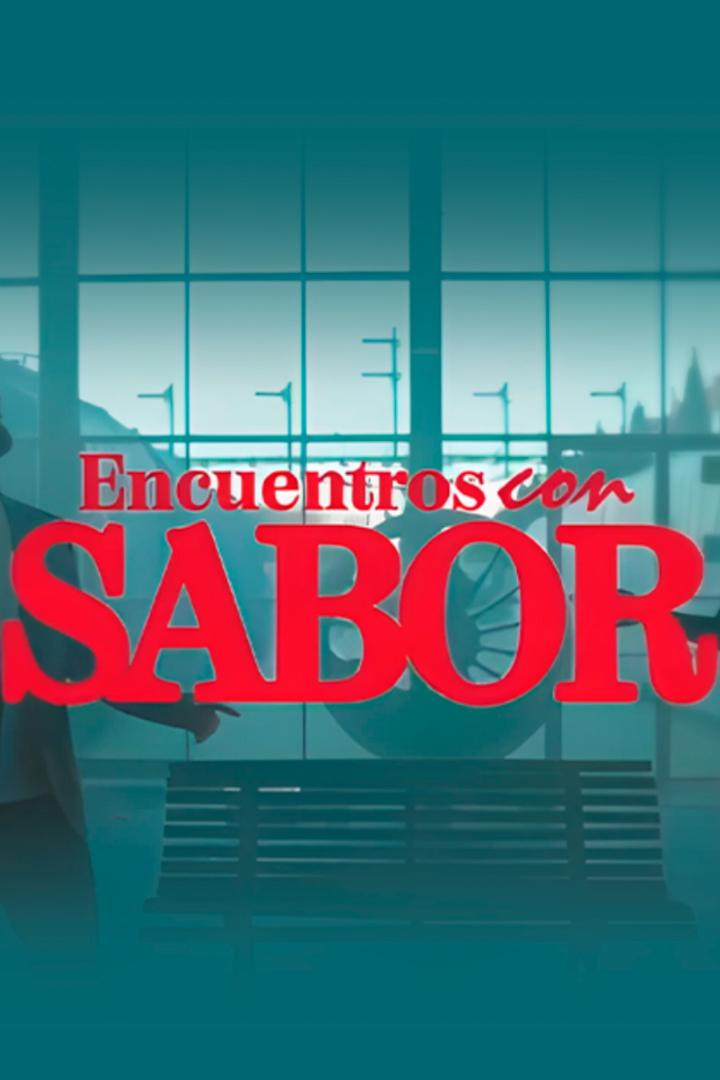 Encuentros con sabor (encuentros-con-sabor) Ток-шоу