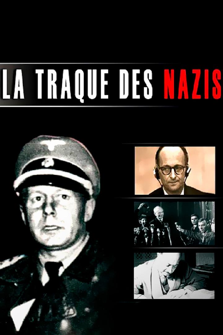 La traque des nazis - Le dernier combat (la-traque-des-nazis-le-dernier-combat) Документальный фильм