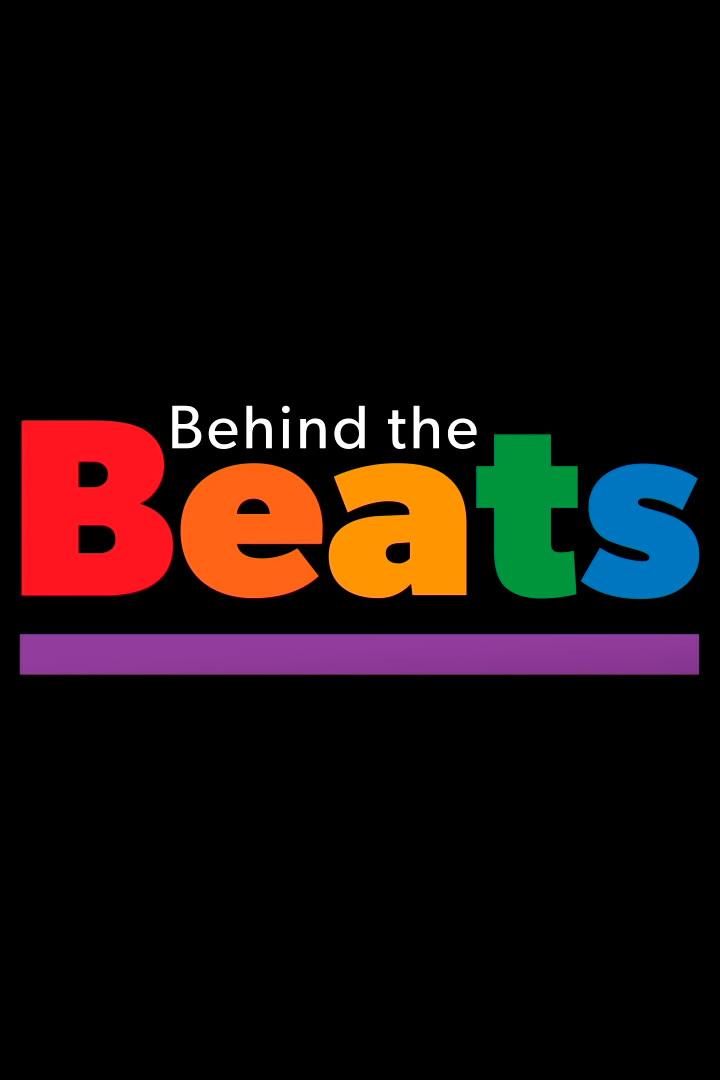Behind The Beats (behind-the-beats) ТВ-шоу